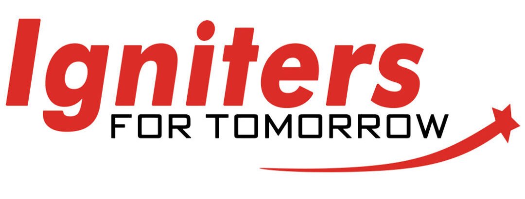 Igniters For Tomorrow
